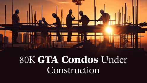 80K GTA Condos Under Construction